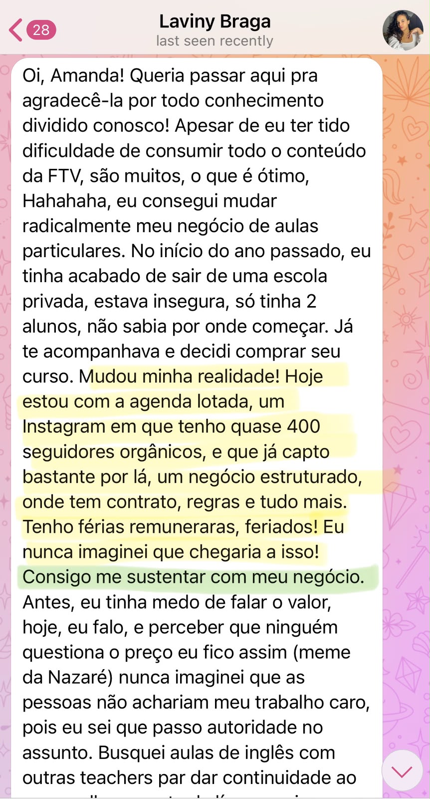 Depoimento de aluna 15 da Formação de Professores de Idiomas